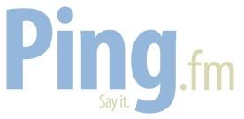 pingfm Ping.fm, un outil pour les pros du microblogging