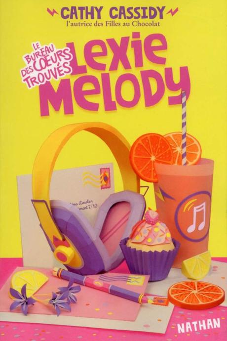Le bureau des cœurs trouvés T01 : Lexie Melody de Cathy Cassidy