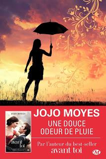 Une douce odeur de pluie de Jojo Moyes
