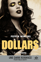 'Dollars, tome 1 : Pennies' de Pepper Winters