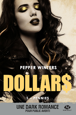 'Dollars, tome 1 : Pennies' de Pepper Winters