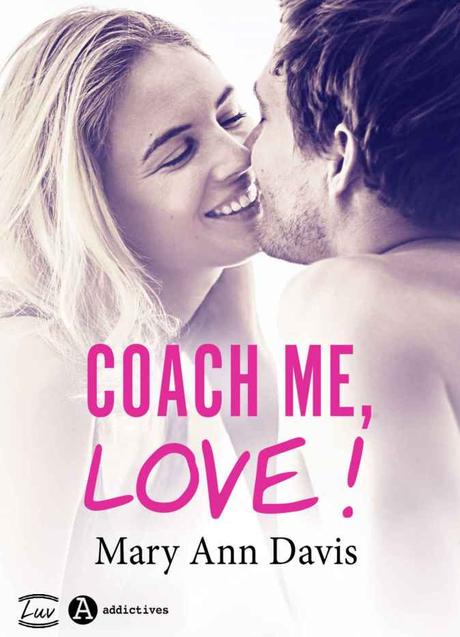 Coach me, Love de Mary Ann Davis