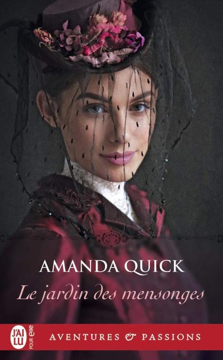 Le jardin des mensonges de Amanda Quick Le jardin des mensonges de Amanda Quick