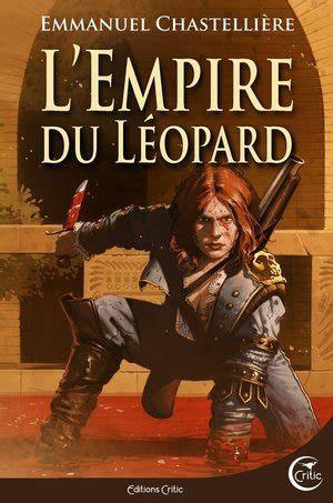 L’empire du Léopard par Emmanuel Chastellière