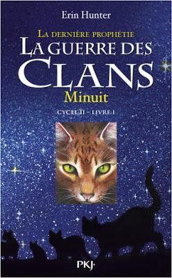 La guerre des clans, cycle 2, tome 1 : Minuit - Erin Hunter