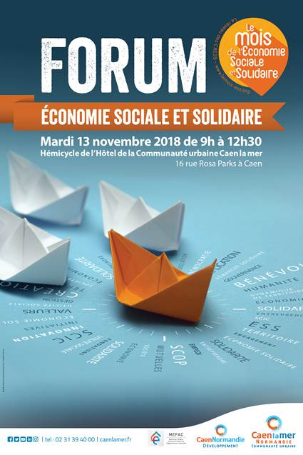 5 ÈME ÉDITION DU FORUM ÉCONOMIE SOCIALE ET SOLIDAIRE DE LA COMMUNAUTÉ URBAINE CAEN LA MER le 13 Novembre !