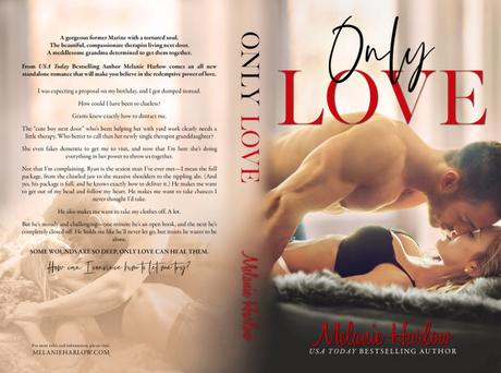 Cover Reveal – Découvrez la couverture de Only Love de Melanie Harlow