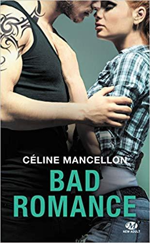 Mon avis sur Bad Romance de Céline Mancellon