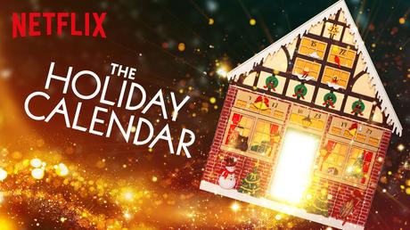 On commence tôt avec les films de Noël avec The Holiday Calendar !