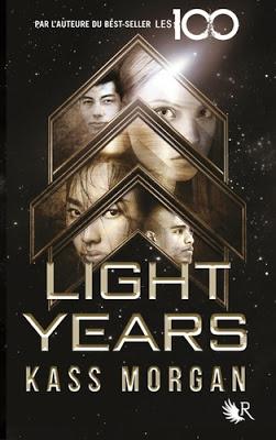 Light Years - Tome 1 de Kass Morgan