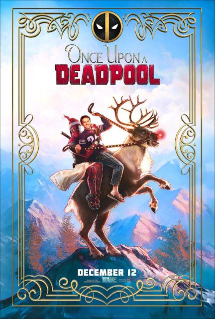 Once Upon A Deadpool : Poster !