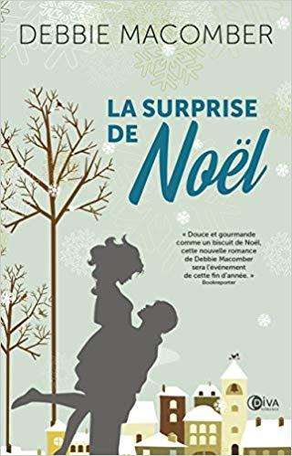 A vos agendas : Découvrez La surprise de Noël de Debbie Maccomber