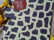 Girafe blues Jory John Lane Smith