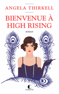 Bienvenue à High Rising de Angela Thirkell – Une esquisse de la gentry anglaise des années 30 !