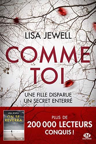 A vos agendas : Découvrez Comme toi de Lisa Jewell