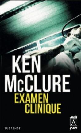 Examen clinique de Ken McClure