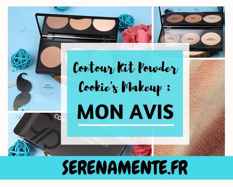 J’ai testé le Contour Powder Kit de Cookie’s Make up ! J’ai testé le Contour Powder Kit de Cookie’s Make up !