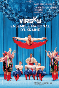 VIRSKY  5 -9 DÉCEMBRE 2018 : DE SUPERBES DANSES UKRAINIENNES AU PALAIS DES CONGRES