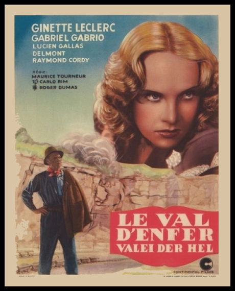 Le Val d'Enfer (1943) de Maurice Tourneur