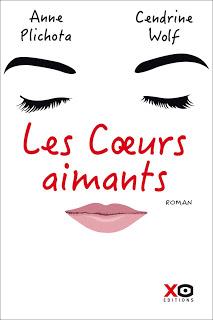 Les coeurs aimants de Anne Plichota et Cendrine Wolf