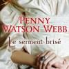 Le serment brisé de Penny Watson-Webb