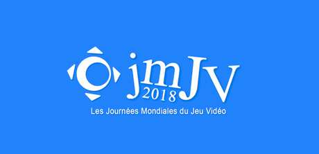 Le Jeu Vidéo fait le tour du monde avec les #JMJV du 23 au 25 novembre 2018