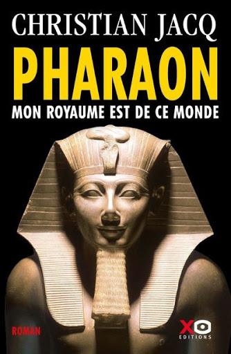 Pharaon - Christian Jacq