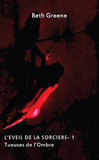 #126 L'éveil de la sorcière - Tome 1 : Tueuse de l'ombre