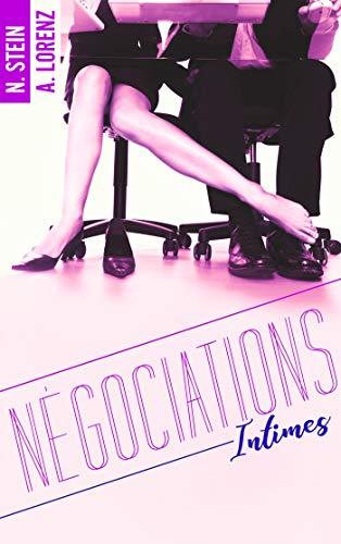 NÃ©gociations intimes par [Stein, Nina, Lorenz, Andrea]