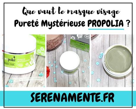 Que vaut le masque visage Propolia Pureté Mystérieuse ? Mon avis ! Que vaut le masque visage Propolia Pureté Mystérieuse ? Mon avis !
