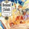 Beyond The Clouds Tome 2 de Nicke