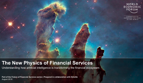 World Economic Forum - The New Physics of Financial Services