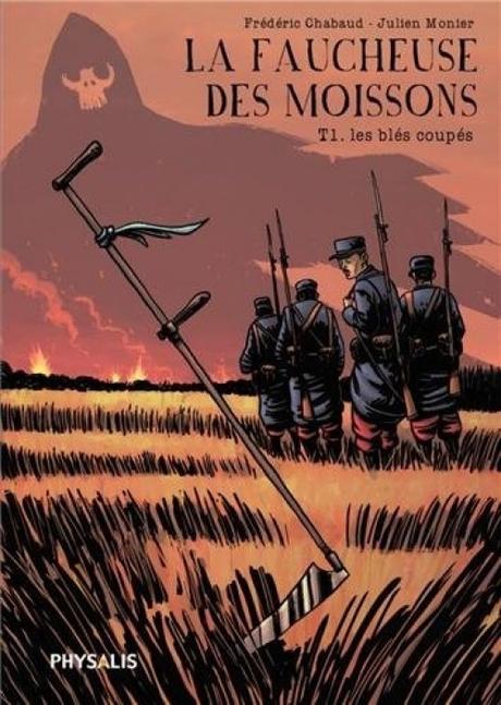 La Faucheuse des Moissons. 3 tomes. Frédéric CHABAUD et Julien MONIER – 2013 et 2014 (BD)