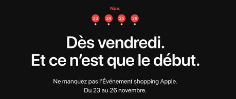 Black Friday Apple & Cyber Monday du 23 au 26 novembre 2018 !