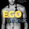 Ego maniac de Vi Keeland