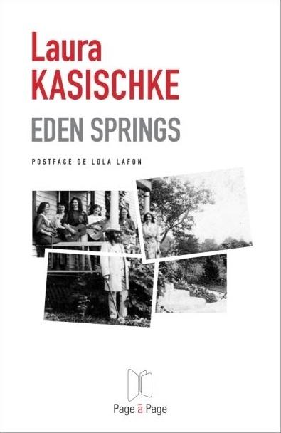 Eden Springs - Laura Kasischke