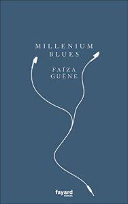 Faïza Guène – Millénium Blues ***