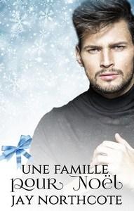 Jay Northcote / Une famille pour Noël