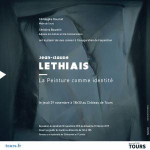 Château de Tours-  exposition Jean-Claude LETHIAIS  « La peinture comme identité » à partir du 29 Novembre 2018