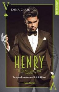 Emma Chase / Il était une fois, tome 2 : Henry