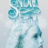 Snow de Danielle Paige