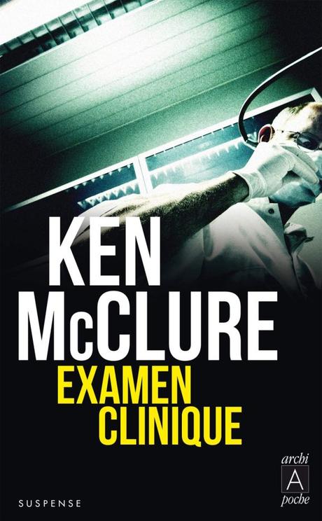 Examen Clinique de Ken McClure