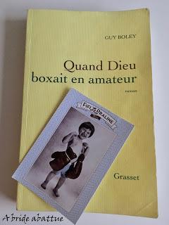 Quand Dieu boxait en amateur de Guy Boley
