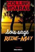 Sois sage Reine May