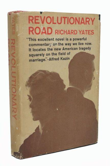 À La Recherche du Temps Perdu********************Revolutionary Road de Richard Yates