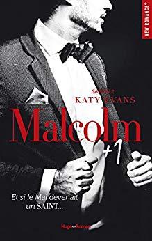 Mon avis sur Malcolm + 1, un 2ème tome toujours aussi palpitant de Katy Evans