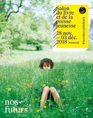 Salon du Livre et de la Presse Jeunesse de Montreuil du 28 novembre au 3 décembre 2018