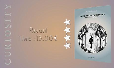 Fascinantes Créatures » Florence Cochet