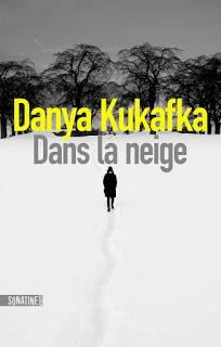 News : Dans la neige - Danya Kukafka (Sonatine)