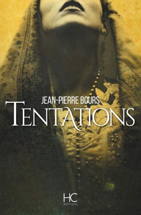 Tentations, de Jean-Pierre Bours